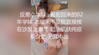 骚货美少妇，和23岁电气工程系学生欧巴 大战一场，拍摄手法专业