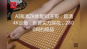 【新片速遞】  长发骚货长的不赖，活还好展现绝活，女上位骑乘无套啪啪侧入，暴力打桩内射