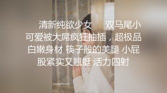 ❤️清新纯欲少女❤️双马尾小可爱被大屌疯狂抽插，超极品白嫩身材 筷子般的美腿 小屁股紧实又翘挺 活力四射