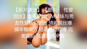  约极品气质御姐少妇到酒店，黑衣白裙温柔丰满，满满的风情小伙子立马上手抱住亲吻揉捏