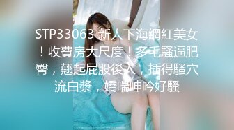 爸爸好坏快肏死骚女儿”对话超淫荡金主重金定制，在读良家妹妹【小龙】宿舍里瞧瞧淫荡自拍，舔原味内裤M推掰穴紫薇