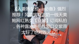 【探花❤️猎艳大神】第一深情✿ 重磅核弹巨乳外围女神 白虎私处 掰腿狂艹双乳乱晃 全程浪叫真顶