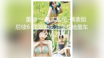  胖子传媒工作室，刚下海的20岁小妹妹，粉嘟嘟水汪汪干两炮，无水印收藏版