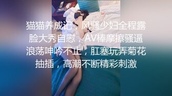 影后级女神露脸和男友啪啪做爱，卖力深喉口，毒龙吃奶舌吻