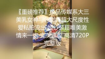 商场女厕全景偷拍 妹子自顾自玩着自己的手机 稚嫩鲜润的骚逼尽收眼底