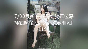 【新片速遞】三英战吕布❤️Ts夏薇❤️：淫荡场面，做美妖真爽，上下都被填满满当当，还要对别人使枪，还有精液吃 真棒！