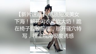 单纯漂亮的小美女口交啪啪被纹身渣男全程偷拍真实良家小姐姐做爱