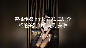 极品御姐 肤白貌美 温柔如水 老熟人见面分外亲昵 相拥舌吻共赴巫山云雨