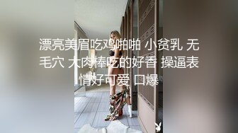 ✿淫欲反差美少女✿网红痞帅青蛙操百褶裙学生妹，紧致粉嫩小穴无法抵挡的诱惑被干的哭腔呻吟让小母狗体验极致快乐