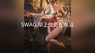 女神下海【喃儿】漂亮超高颜值，千万别错过~美臀美足~特写自慰  (11)