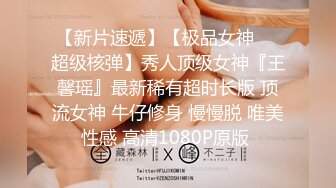 170CM大长腿骚女，主动舌吻摸摸搞搞，掰开小穴一顿舔