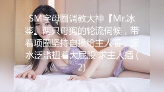 开包清纯甜美小美女可爱娇嫩小菊花 小屁股紧实又翘挺冲击力十足 白浆四溢！