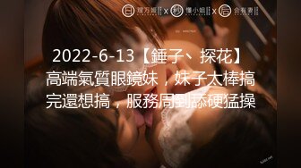 【新片速遞】阴毛旺盛欲姐范轻熟女美少妇，露脸口交，女上位操逼，黄瓜自慰[1.55G/MP4/02:53:36]