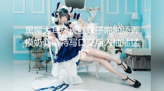 【新片速遞】 近期下海！文静颜值美女！好想有个男人，独自房间自慰，拿出道具大屌抽插，细腰美臀上位骑坐[0.98G/MP4/02:26:29]